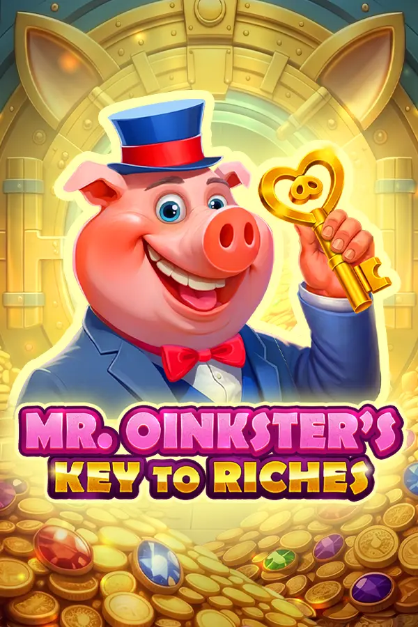 Mr Oinkster’s Key To Riches